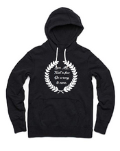 Hoodie Love All.Trust a few.Do wrong to none.