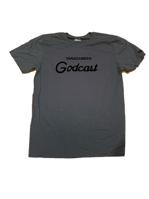 Yanadameen Godcast T-Shirt